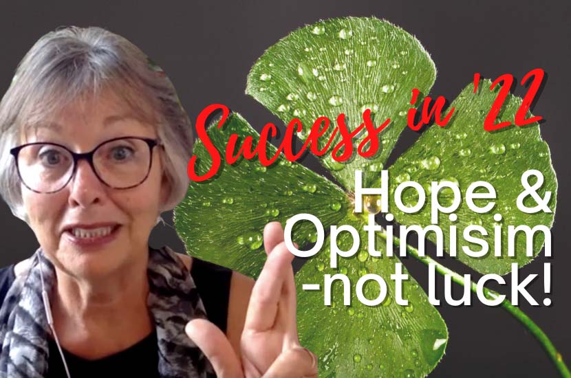 Success in 2022: The Role of Hope and Optimism in Direct Sales and Coaching